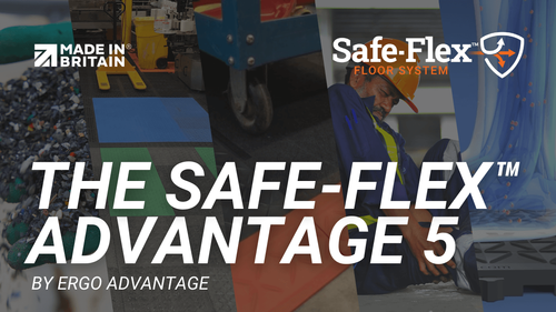 The Safe-Flex™ Advantage 5