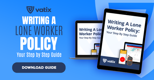 GUIDE - Writing a Lone Worker Policy: Your Step by Step Guide