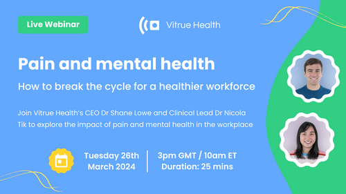 You're invited to our webinar: Pain and mental health in the workplace 💡