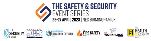 The Safety & Security Event Series Draws Record Breaking Number of Visitors to the NEC Birmingham