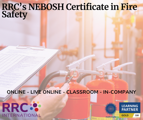 RRC's NEBOSH Certificate in Fire Safety