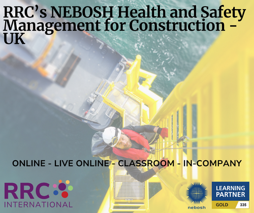 RRC's NEBOSH Health and Safety Management for Construction (UK)