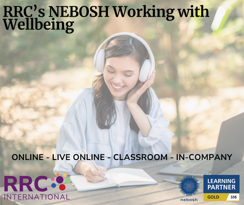 RRC's NEBOSH Working with Wellbeing