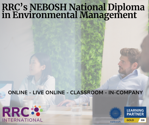 RRC's NEBOSH National Diploma in Environmental Management
