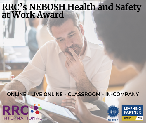 RRC's NEBOSH Health and Safety at Work Award