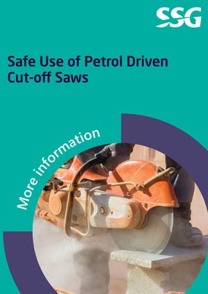 Safe Use of Petrol Driven Cut-off Saws