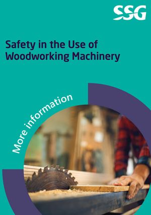 Safety in the Use of Woodworking Machinery