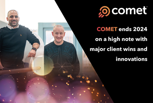 COMET ends 2024 on a high note with major client wins and innovations