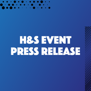 H&S Event Press Release