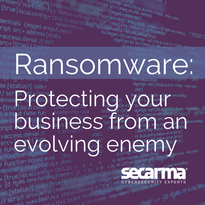 Blog: Ransomware - Protecting Your Business from an Evolving Enemy