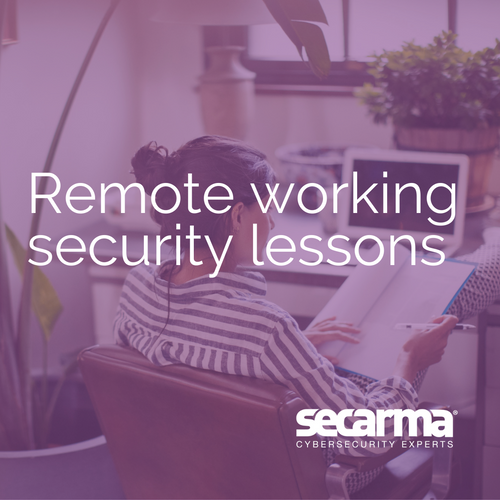 Blog: Remote Working Security Lessons to Take into 2021