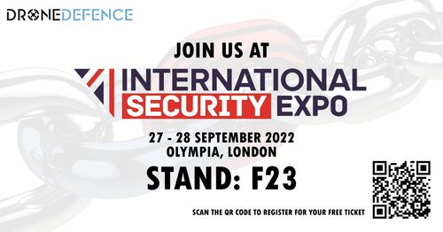 Drone Defence exhibiting at International Security Expo 2022!