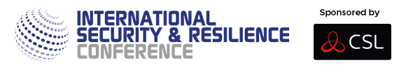 International Security & Resilience Conference sponsored by CSL