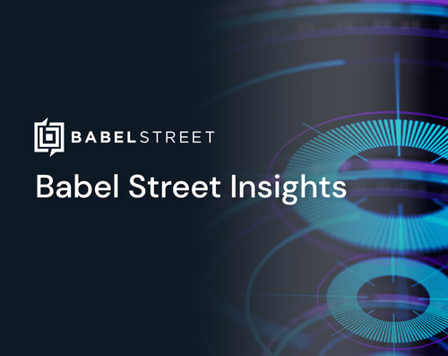 Babel Street Insights