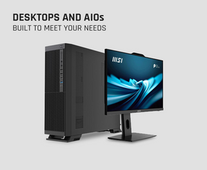 Desktops & All-in-Ones – Built to Meet Your Needs