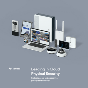 Verkada - Leading Cloud Physical Security