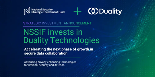 NSSIF invests as Duality Technologies accelerates into its next phase of growth