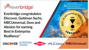 Everbridge Launches Industry's First Global Critical Event Management (CEM) CertificationTM Program with Formalized Standards for Enterprise Resilience