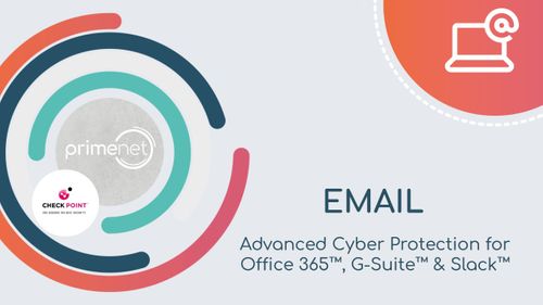 Primenet Email cyber security for  Office 365™, G-Suite™ & Slack™