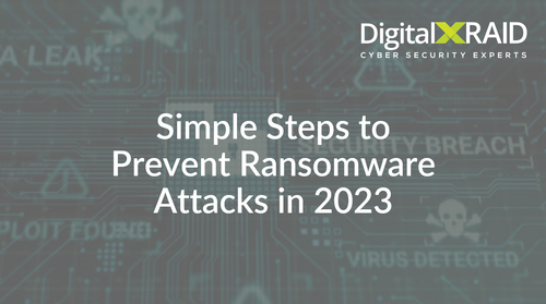 Simple Steps to Prevent Ransomware Attacks