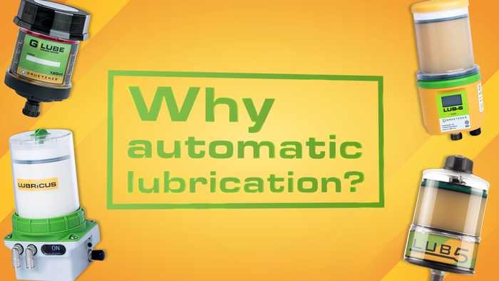 Why automatic lubrication?