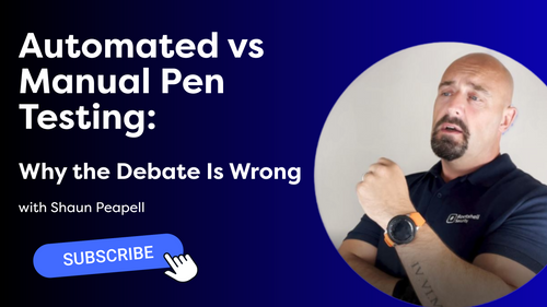 Automated vs Manual Pen Testing: Why the Debate Is Wrong