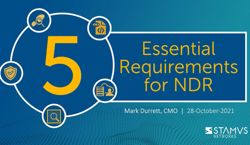 5 Essential Requirements for Network Detection and Response
