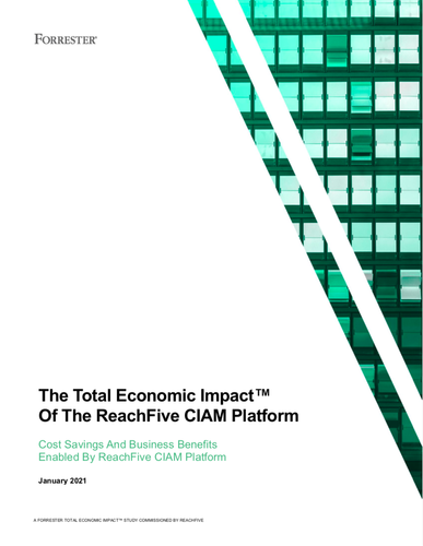 The total economic impact of the ReachFive CIAM platform