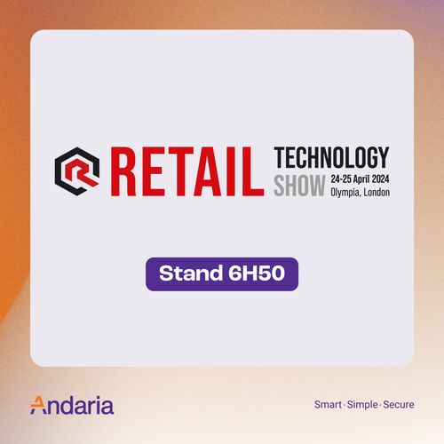 Empowering retail innovation: Andaria showcases Embedded Finance at Retail Technology Show