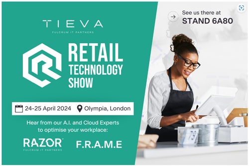 Meet the TIEVA Team at the Retail Technology Show 2024
