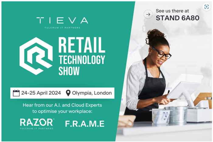 Meet the TIEVA Team at the Retail Technology Show 2024