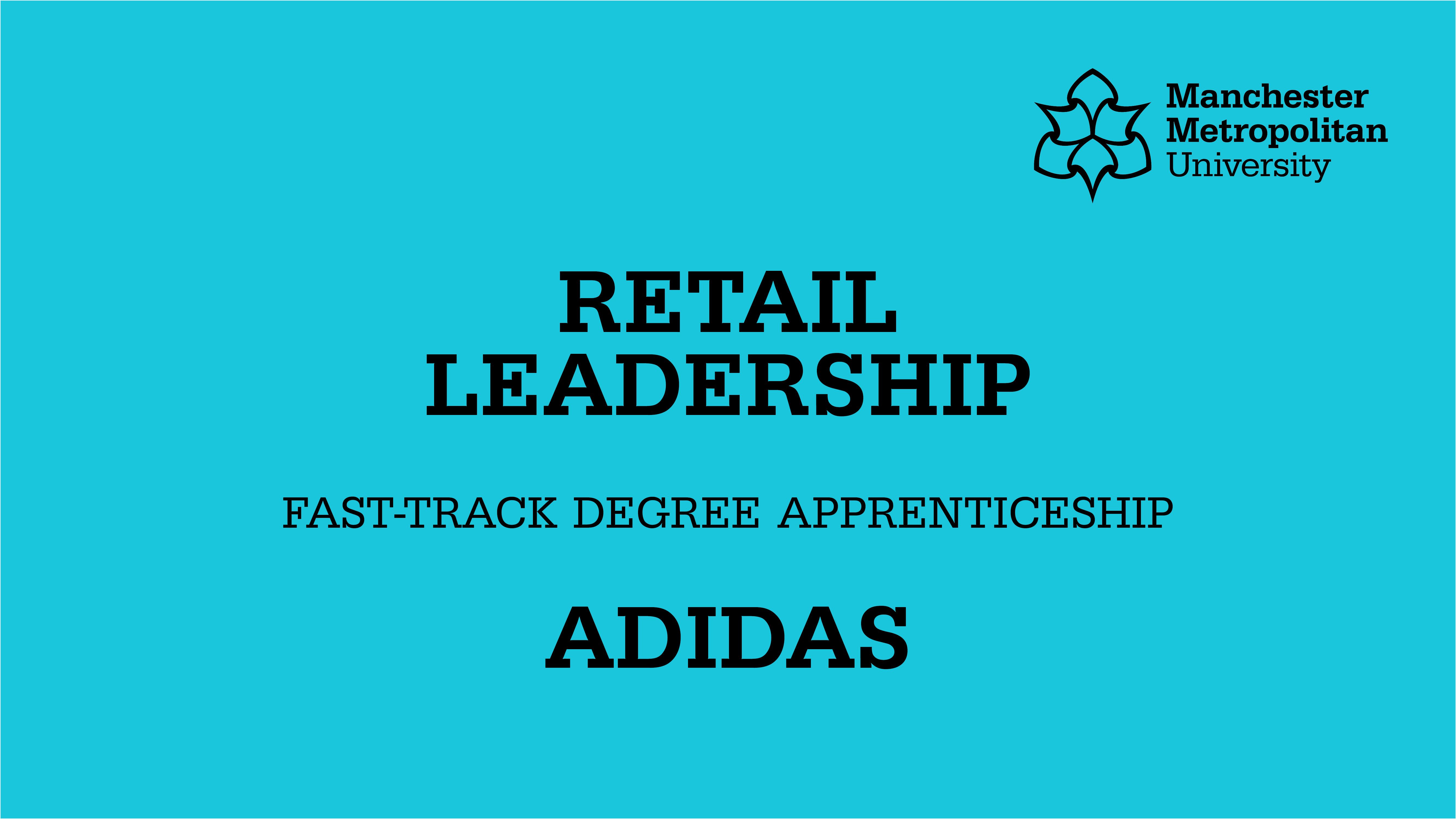 Retail Leadership Fast-Track Degree Apprenticeship with Adidas