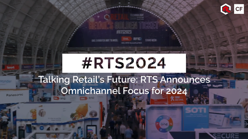 Talking Retail’s Future: RTS Announces Omnichannel Focus for 2024