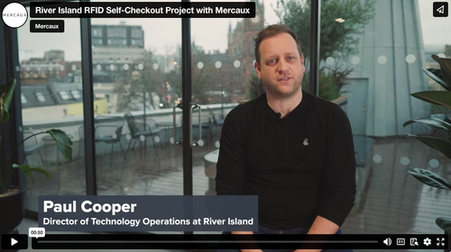 River Island RFID Self-Checkout Project with Mercaux