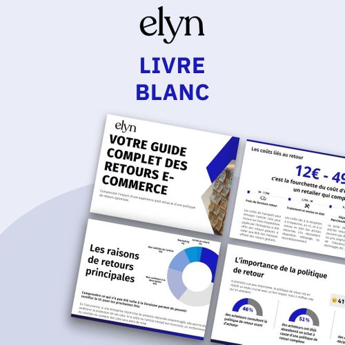 Elyn E-Commerce Returns White Paper (French)