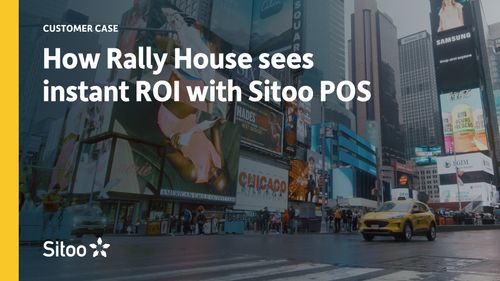 How Rally House sees instant ROI with Sitoo POS