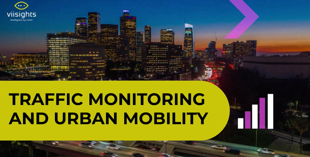 Traffic monitoring and urban mobility