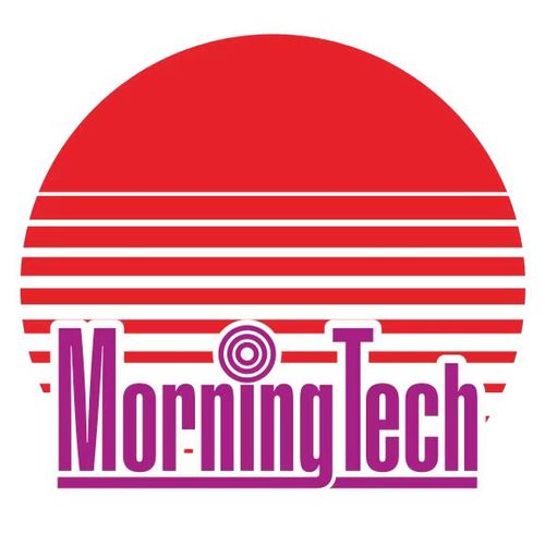 Morning Tech