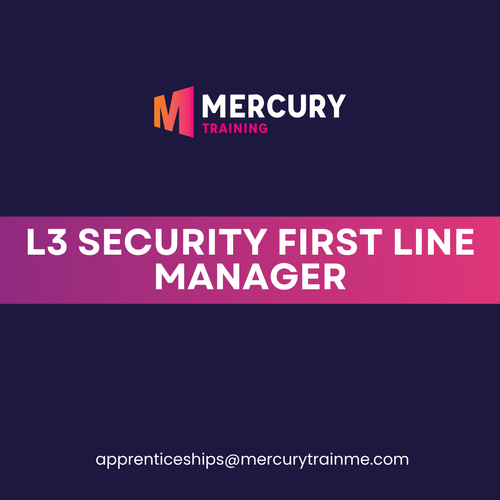 Level 3 Security First Line Manager Apprenticeship