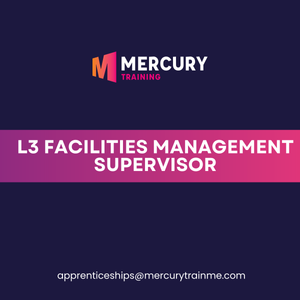 Level 3 Facilities Management Supervisor