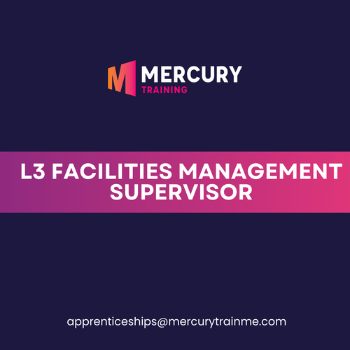 Level 3 Facilities Management Supervisor