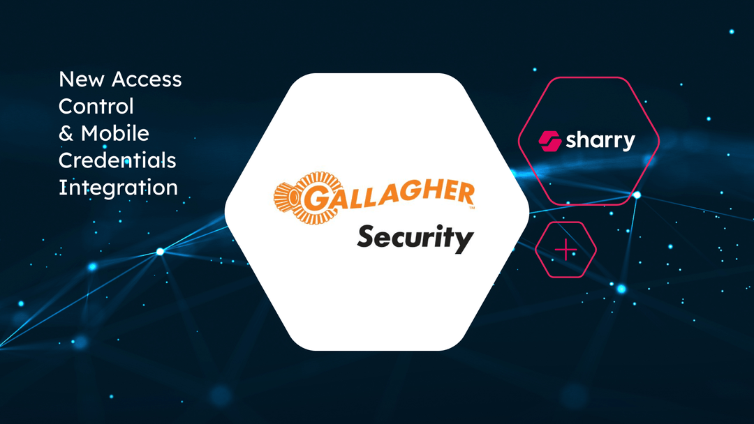 Sharry Integrates with Gallagher Security