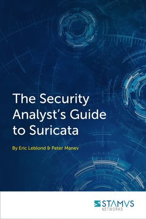 Stamus Networks Publishes “The Security Analyst’s Guide to Suricata”