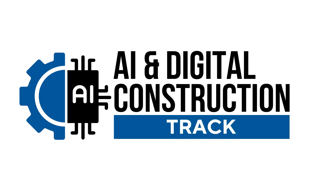 AI and Digital Construction Track