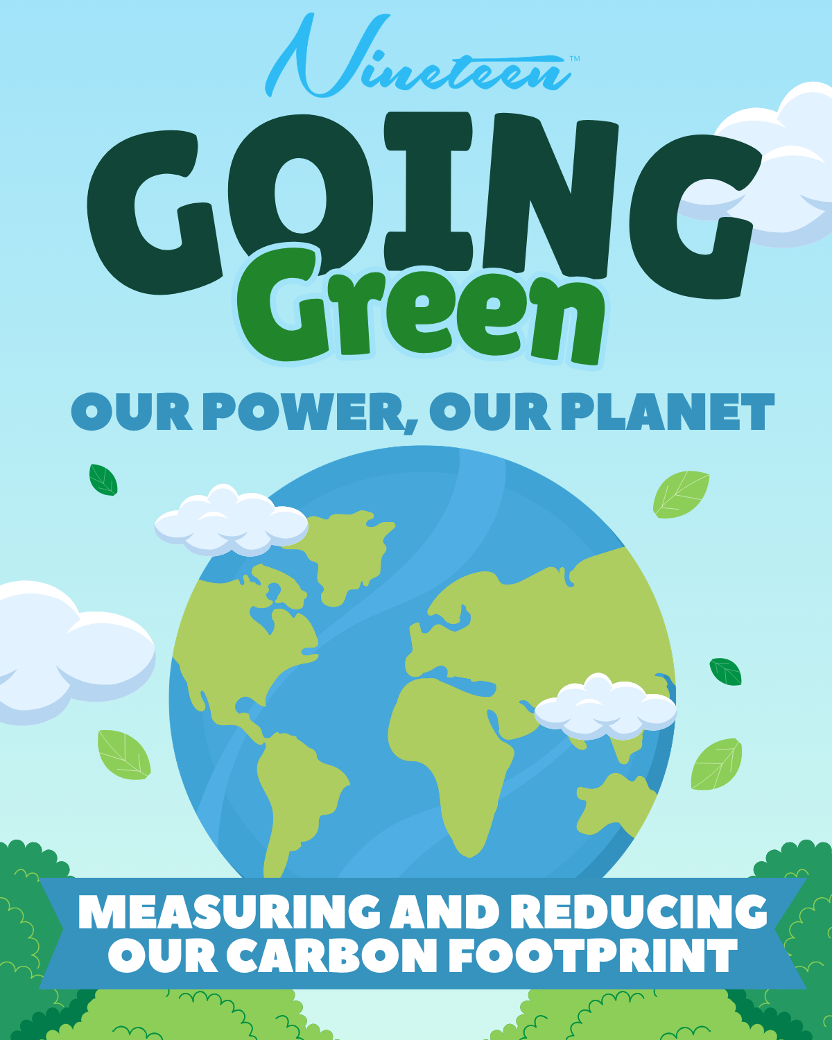 Nineteen Goes Green 1