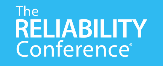 The RELIABILITY Conference