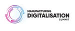 Manufacturing Digitalisation Summit