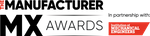 The Manufacturer MX Awards