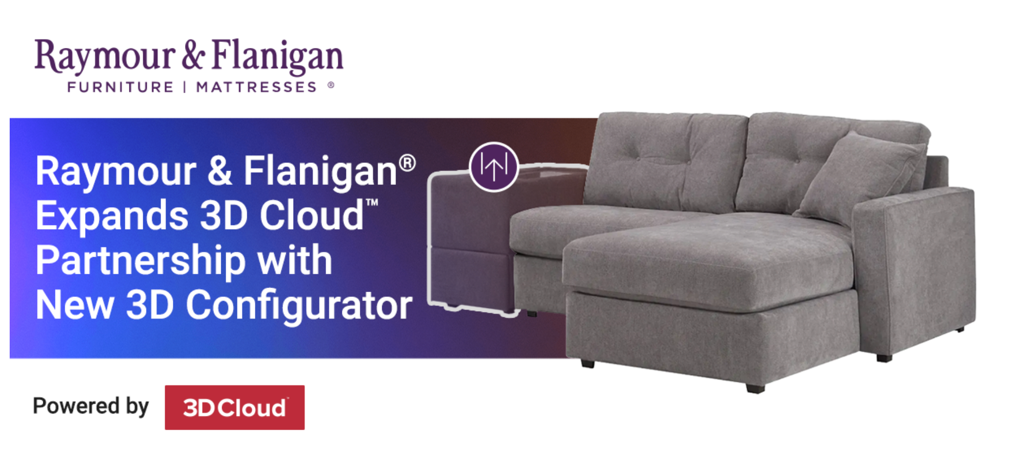 Raymour & Flanigan Expands 3D Cloud Partnership with New 3D Configurator