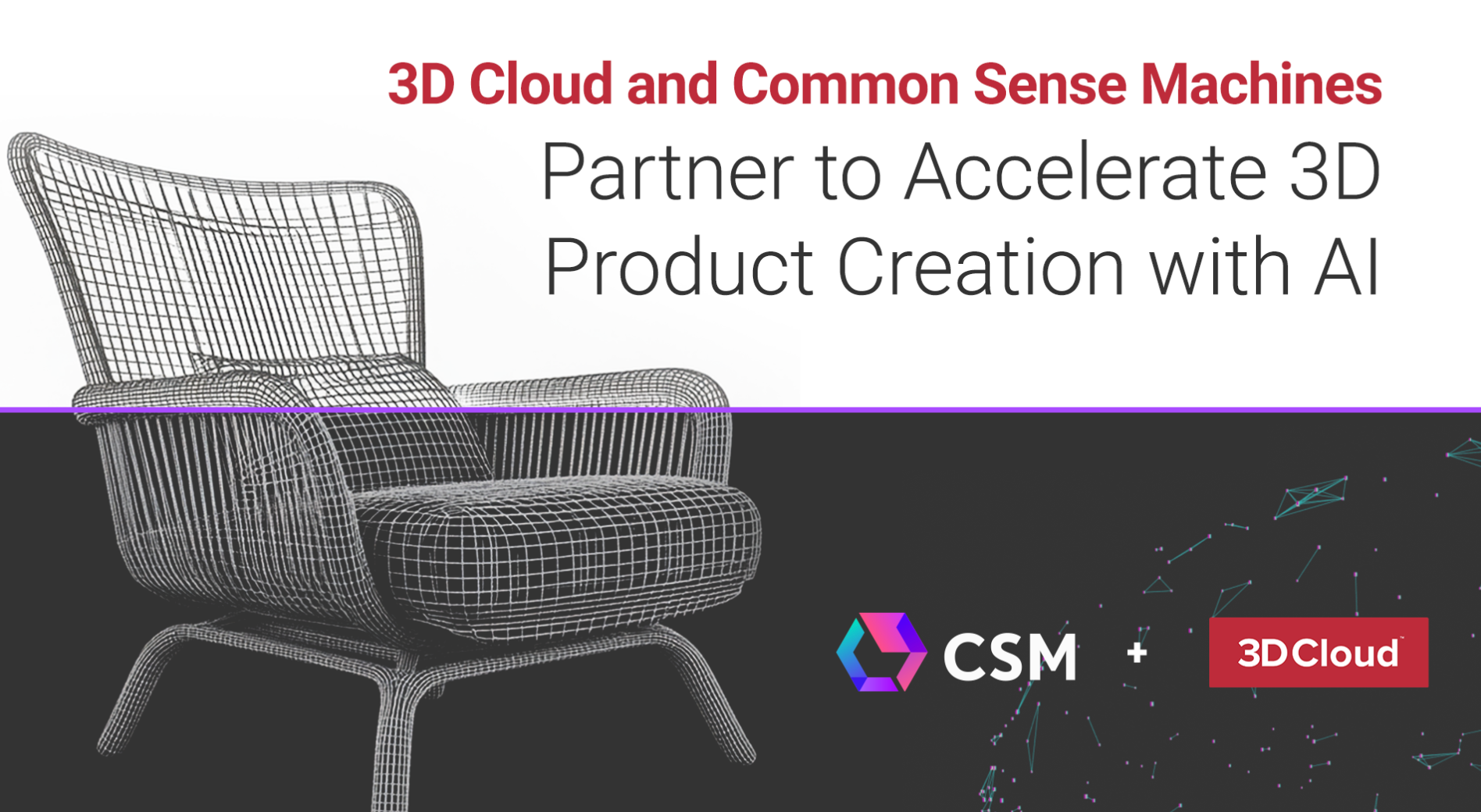 3D Cloud and Common Sense Machines Partner to Accelerate 3D Product Creation with AI